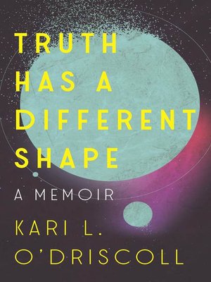 cover image of Truth Has a Different Shape